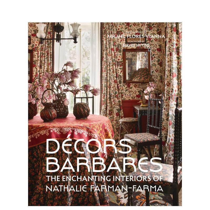 【预售】原始家装 Décors Barbares英文进口原版室内设计装饰图书Nathalie Farman-Farma