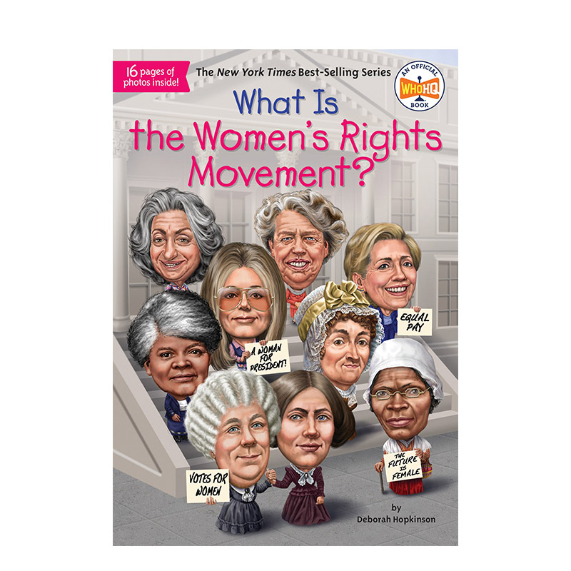 【现货】什么是女性运动?What Is the Women's Rights Movement 书籍/杂志/报纸 儿童读物原版书 原图主图