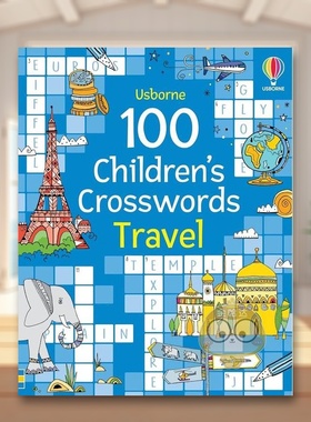 【现货】100 个儿童填字游戏 旅游【PCW】100 Children's Crosswords英文儿童趣味Phillip Clarke 6-9岁Usborne children’s book