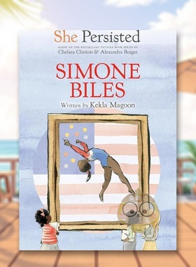 【现货】坚持不懈的她西蒙拜尔斯英文儿童章节书进口原版书精装She Persisted: Simone Biles Kekla Magoon Philomel Books书籍图
