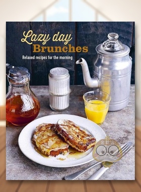 【现货】慵懒早午餐早晨的轻松食谱Lazy Day Brunches英文餐饮Ryl精装Ryland Peters&Small进口原版书788792844书籍图书外版正版