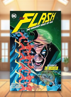 【预售】【DC Comics】闪电侠卷11绝世绝招英文漫画简装进口原版书The Flash Vol. 11: The Greatest Trick of All Joshua Willi书