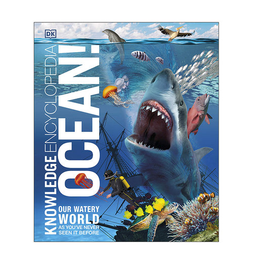 【现货】DK精装英文原版 海洋知识百科全书Knowledge Encyclopedia Ocean!进口图书书籍