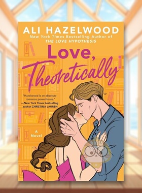 【预售】爱情 理论上英文文学小说进口原版外版书简装14岁以上Love, Theoretically Ali Hazelwood Berkley Books书籍图书正版