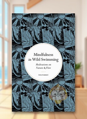 【预售】正念：野泳 Mindfulness in Wild Swimming 原版英文心灵励志进口书籍图书外版正版