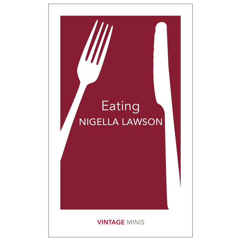 【现货】【经典迷你系列】吃 【Vintage Minis】Eating英文小说原版图书进口书籍Nigella Lawson