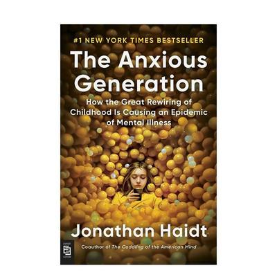 【现货】焦虑的一代（平装） The Anxious Generation Goodreads高分推荐 原版英文社会科学