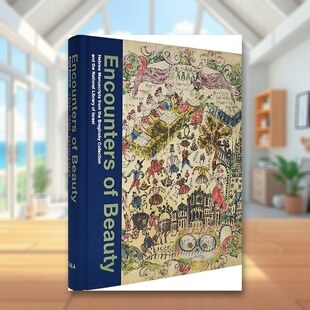 【预售】邂逅美：希伯来手稿英文博物馆展览私人收藏画册进口原版书Encounters of Beauty精装Emile Schrijver Scala Arts & Heri