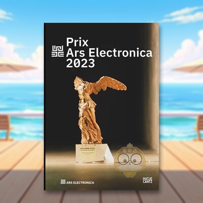 【现货】2023 年电子艺术大奖英文博物馆展览私人收藏画册进口原版外版书14岁以上Prix Ars Electronica 2023Gerhard Kirchschl?书