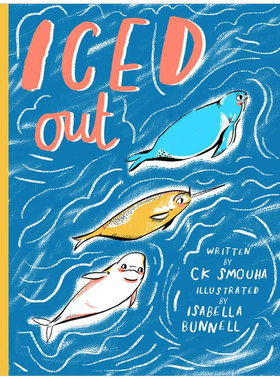 【现货】Iced Out，【格拉斯哥插画师Isabella Bunnell】结冰英文儿童绘本 原版图书外版进口书籍