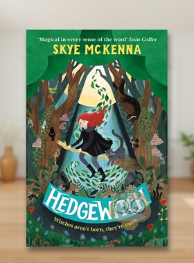 【现货】【树篱女巫】#1林境女巫 Hedgewitch 原版英文青少年读物 卡内基奖提名 中级儿童奇幻小说进口书籍图书外版正版