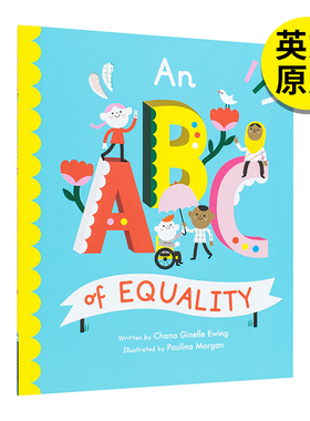 【现货】An ABC of Equality，平等ABC 儿童趣味故事艺术绘本 英文原版图书籍进口正版