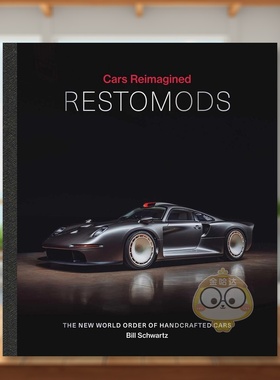 【现货】改装经典：手工定制车的新纪元 Restomods :The New World Order of Handcrafted Cars 原版英文工业产品设计