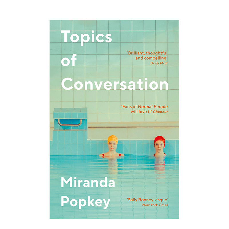 【现货】话题Topics of Conversation对话式小说流行虚构文学作品英文原版 Miranda Popkey