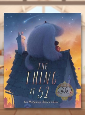 【预售】52号的神秘朋友平装The Thing at 52英文儿童绘本人际关系3-6岁平装Mr. Ross Montgomery; Richard Johnson进口原版书Fra