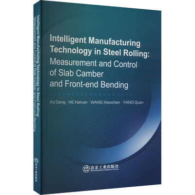 Intelligent manufacturing technology in steel rolling Xu Dong ... [等] 9787502497156