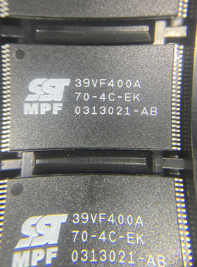 全新原装 SST39VF400A-70-4C-EK SST正品 NOR FLASH 存储器芯片