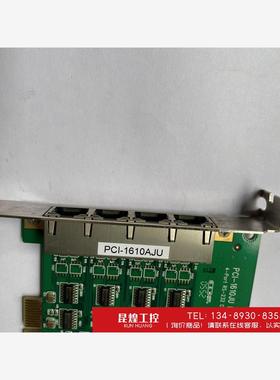 询价！研华 PCI-1610JU REV.A1 01-1 4-po