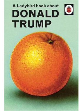 A Ladybird book about Donald Trump 进口书籍书本 纯全英文版正版原著进口原版英语书籍