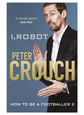 i, robot: how to be a footballer 2 我，机器人:如何成为一名足球运动员 英文原版进口书 纯全英文版正版原著进口原版英语书籍