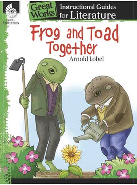 【预售 按需印刷】青蛙和蟾蜍 文学教学指南 英文原版 Frog and Toad Together: An Instructional Guide for Literature 英语书籍