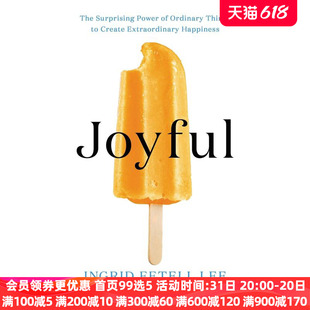 Lee快乐：令人惊讶 Power Ordinary Surprising Ingrid 纯全英文正版 Fetell 英语书籍 The 进口英文原版 Joyful 愉悦 Things