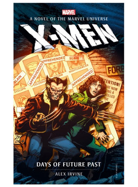 漫威小说：X战警 marvel novels - x-men: days of future past 原版进口小说 英文原版 纯全英文版正版原著进口原版英语书籍