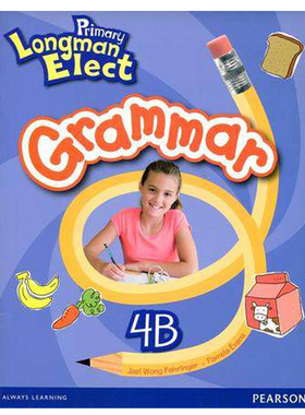 培生朗文小学6-12岁英语教材Primary Longman Elect Grammar 4B 语法练习Pearson原版进口香港小学英语教材 英语书籍