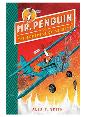 【中图原版】 企鹅先生系列2：企鹅先生和秘密城堡 Mr Penguin and the Fortress of Secrets 英文