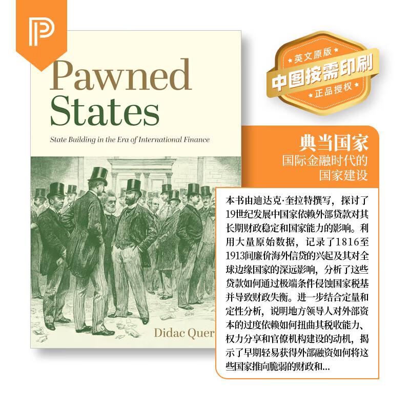 【预售 按需印刷】Pawned States被典当的国家:国际金融时代的国家构建 英文原版 纯全英文版正版原著进口原版英语书籍