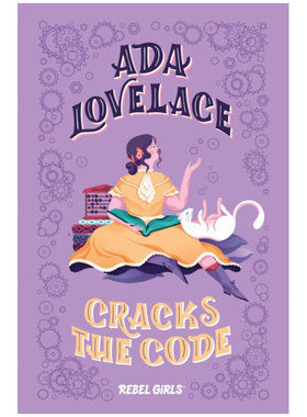 英文原版 叛逆女孩的晚安故事系列 Ada Lovelace 破解密码 Ada Lovelace Cracks the Code 青少年读物 科技发明 进口正版书