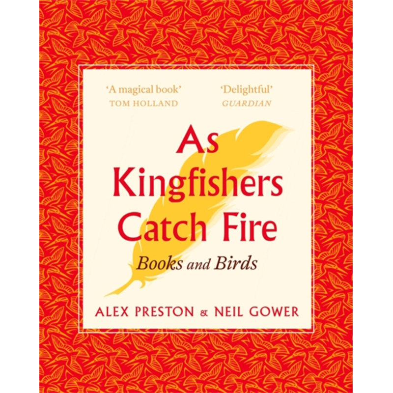as kingfishers catch fire : birds & books 当翠鸟着火时 英文原版 鸟类研究与观察英文原版图书 纯全英文正版英语书籍