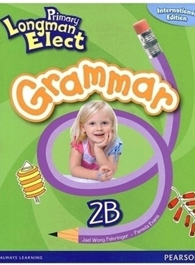 培生朗文小学6-12岁英语教材 Primary Longman Elect Grammar 2B 语法练习 Pearson 原版进口 香港小学英语教材 正版原著英语书籍