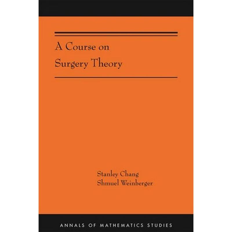 【预售 按需印刷】A Course on Surgery Theory《外科理论课程》英文原版 纯全英文版正版原著进口原版英语书籍