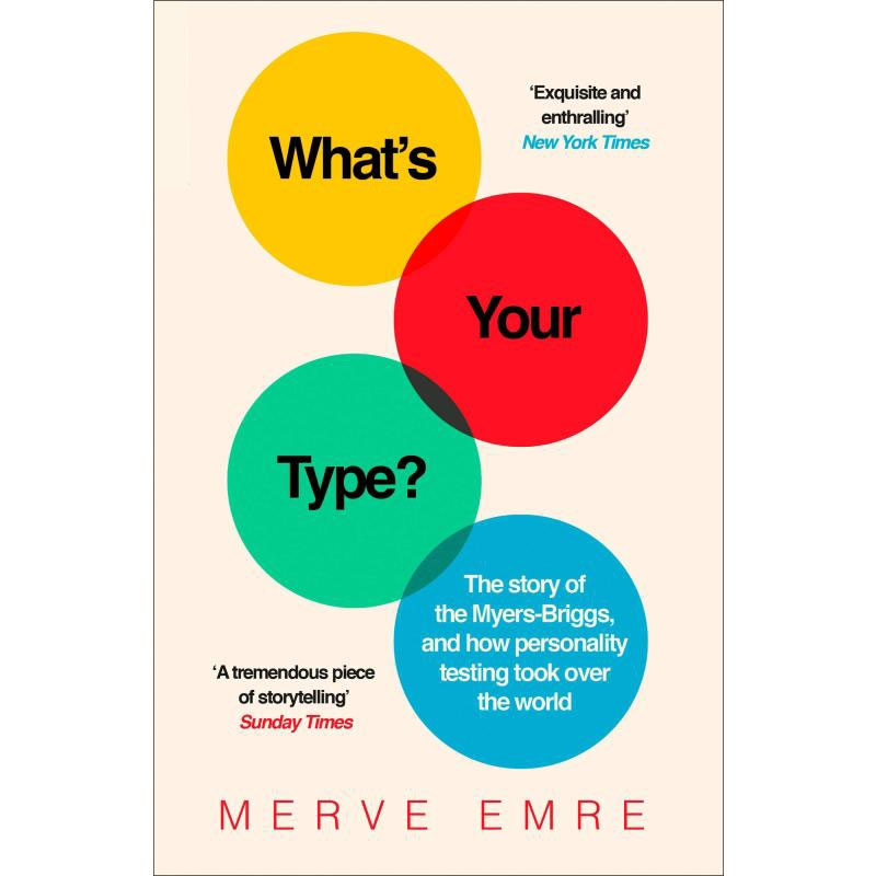 what’s your type?: the story of the myers-briggs merve emre  职业性格测试的发展史 英文原版书籍 纯全英文正版英语书籍
