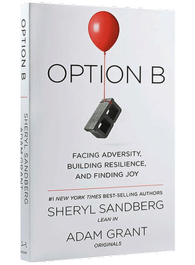 Option B 另一种选择 英文原版 方案 选项B 面对逆境 人生与修养 Sheryl Sandberg and Adam Grant 雪柔桑德伯格 英语书籍