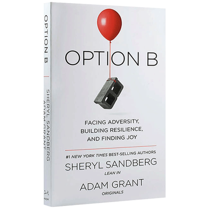 Option B 另一种选择 英文原版 方案 选项B 面对逆境 人生与修养 Sheryl Sandberg and Adam Grant 雪柔桑德伯格 英语书籍