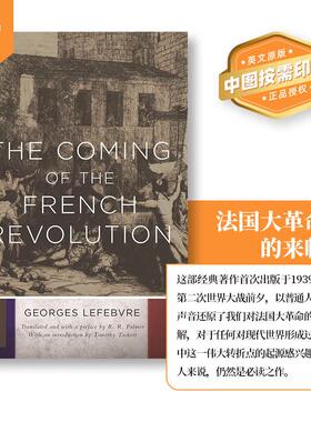 【预售 按需印刷】即将到来的法国大革命 修订版（丛书）The Coming of the French Revolution 英文原版 纯全英文正版英语书籍