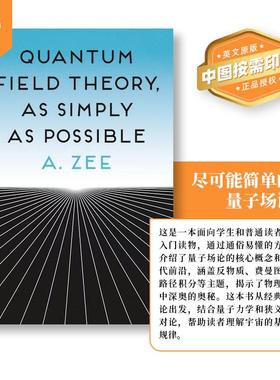 【预售 按需印刷】Quantum Field Theory  as Simply as Possible 英文原版 纯全英文版正版原著进口原版英语书籍