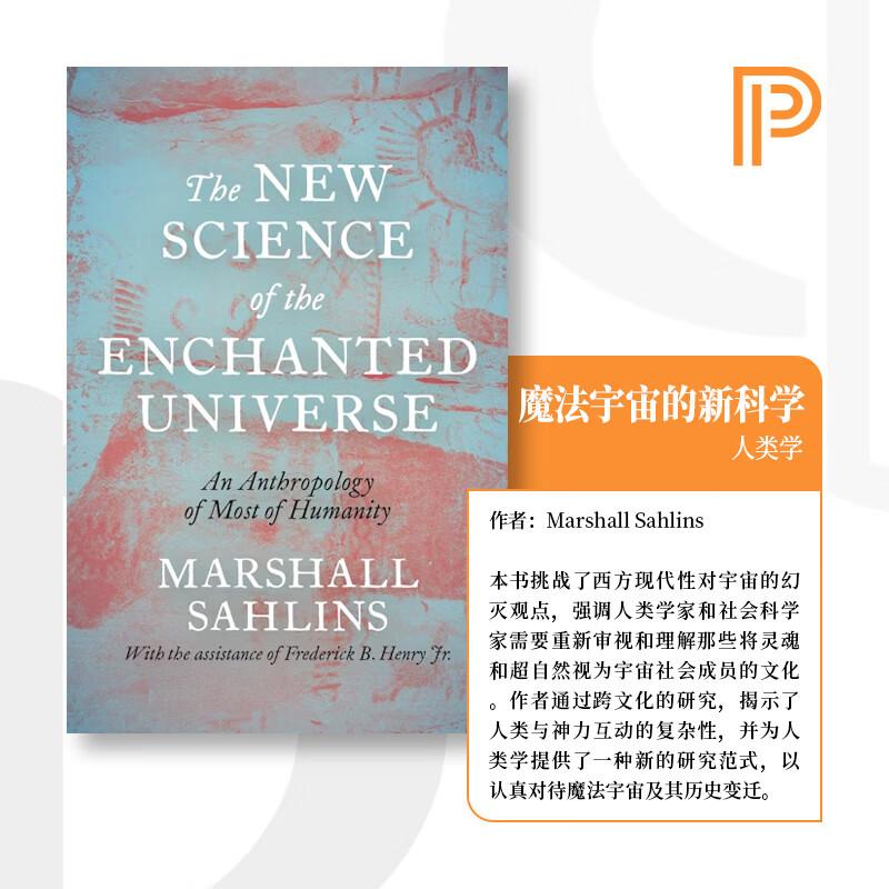 【预售 按需印刷】The New Science of the Enchanted Universe神奇宇宙的新科学:大部分人类的人类学 英文原版 纯全英语书籍