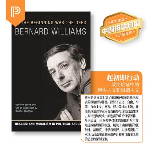 【预售 按需印刷】In the Beginning Was the Deed起初即行动：政治辩论中的现实主义与道义 英文原版 纯全英文版正版进口英语书籍