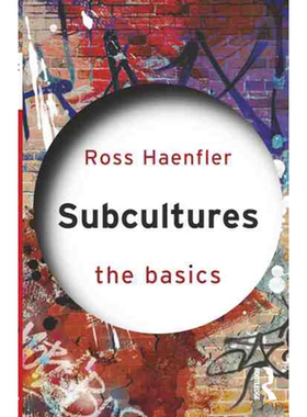 【预售 按需印刷】亚文化：基础 英文正版 Subcultures: The Basics 进口书