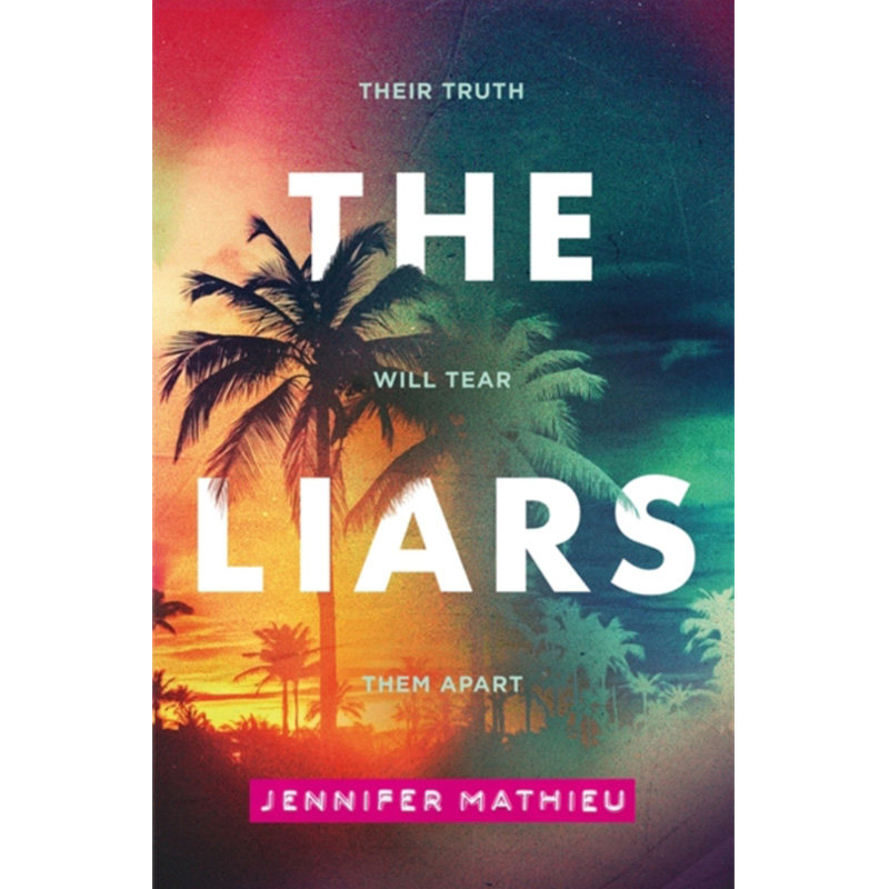 the liars 说谎的人 英文原版 jennifer mathieu纯全英文版正版原著进口原版英语书籍