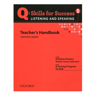 Q Skills for Success: Listening and Speaking 5: Teacher's Book with Testing Program CD-ROM 英文原版 英文正版原著英语书籍