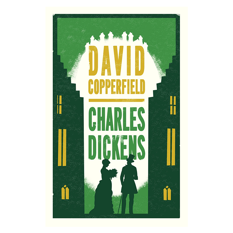 David Copperfield 大卫科波菲尔 英文原版 Charles Dickens 查尔斯狄更斯 Alma Classics 进口英语 小说 纯全英文正版英语书籍
