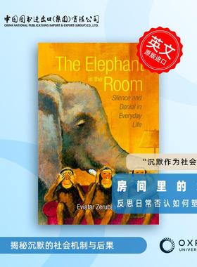 【预售 按需印刷】The Elephant in the Room :Silence and Denial in Everyday Life