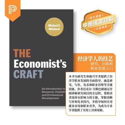 【预售 按需印刷】The Economists Craft ：An Introduction to Research  Publishing  and Professional Development 英文原版