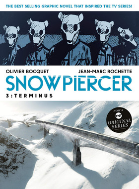 雪国列车3:终点漫画小说寄生虫美剧英文原版Snowpiercer 3: Terminus英语书籍书本进口 纯全英文版正版原著进口原版英语书籍