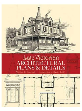 late victorian architectural plans and details维多利亚时代晚期的建筑计划和细节英文原版原装进口书籍书本 英文原版英语书籍