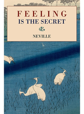 【预售 按需印刷】感觉是秘密 英文正版 Feeling Is the Secret Neville Goddard 英文原版进口书